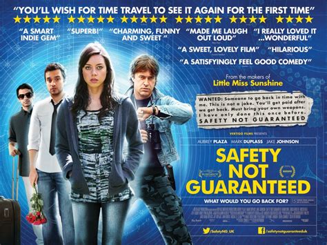 Safety Not Guaranteed!  Unconventional Time Travel and Quirky Romance?